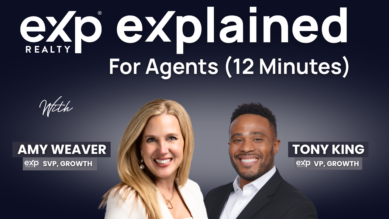 eXp eXplained for Agents (12 Minutes)