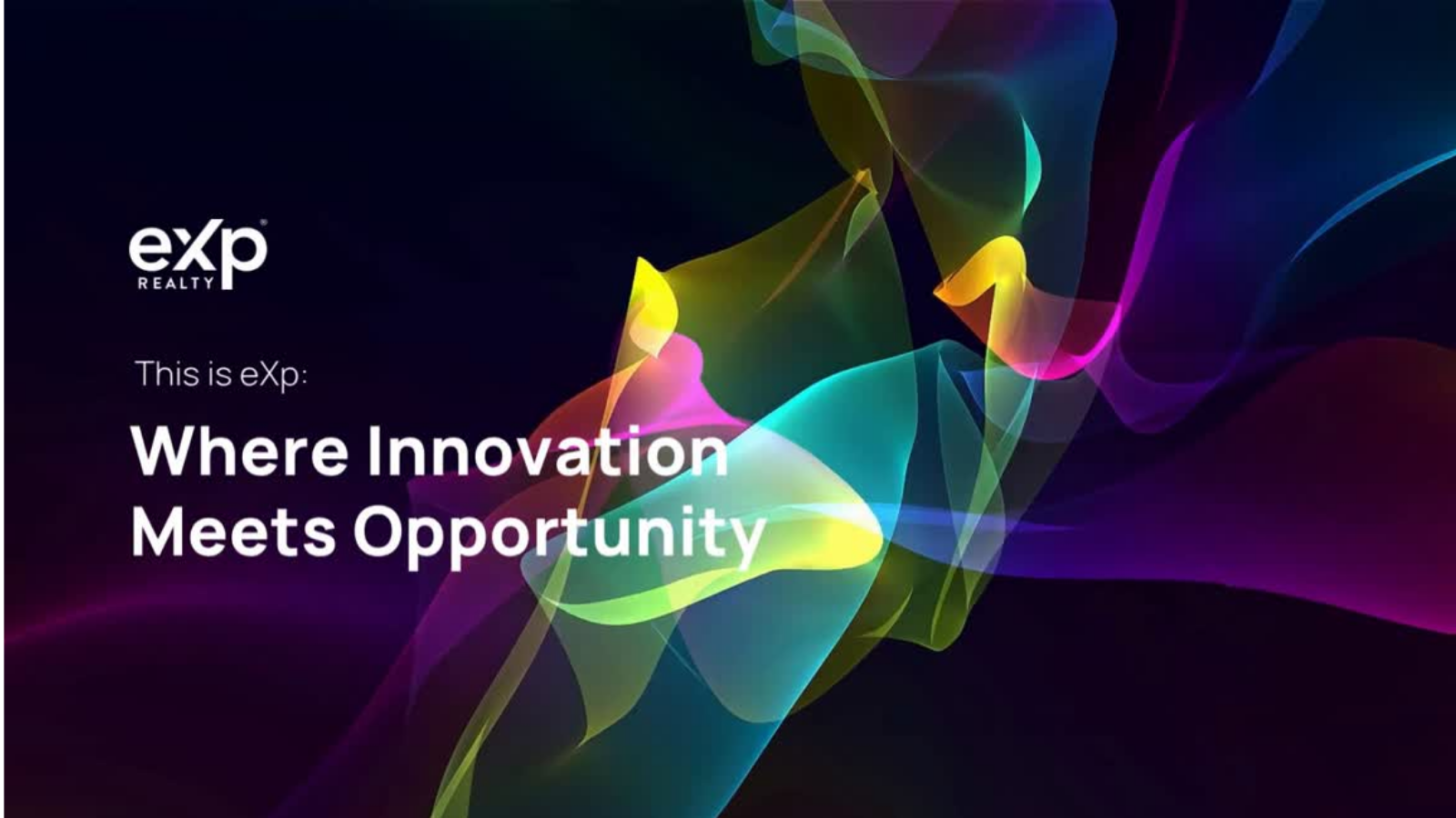 eXp eXplained slide deck cover: This is eXp — Where Innovation Meets Opportunity
